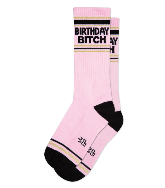 Birthday Bitch